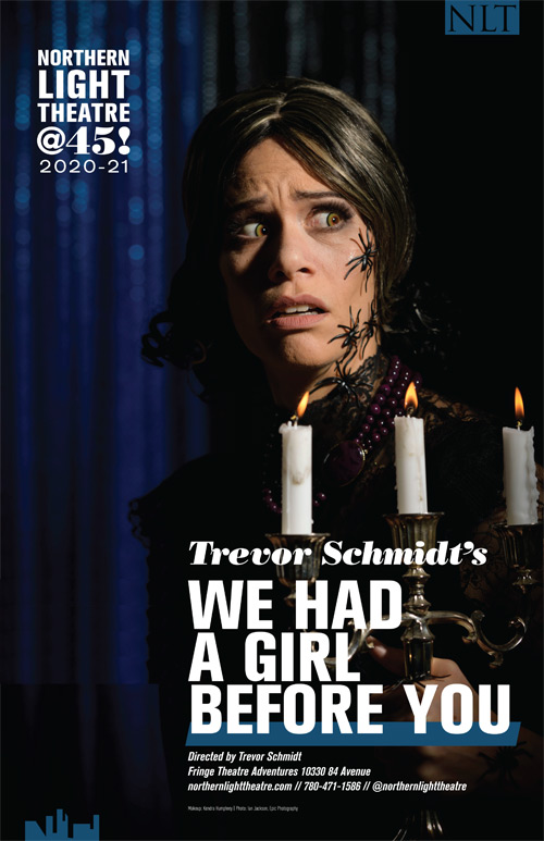 Northern Light Theatre | We Had A Girl Before You