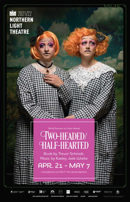 Northern Light Theatre | Two Headed / Half Hearted